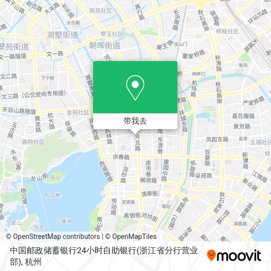 中国邮政储蓄银行24小时自助银行(浙江省分行营业部)地图