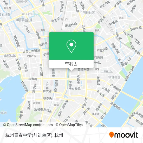 杭州青春中学(前进校区)地图