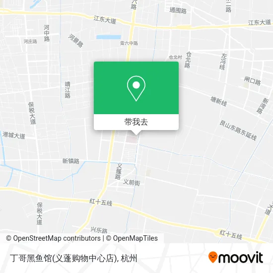 丁哥黑鱼馆(义蓬购物中心店)地图