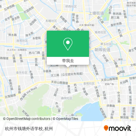 杭州市钱塘外语学校地图