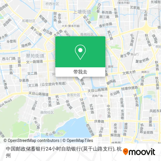 中国邮政储蓄银行24小时自助银行(莫干山路支行)地图