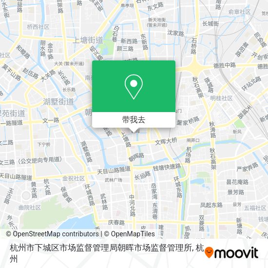 杭州市下城区市场监督管理局朝晖市场监督管理所地图