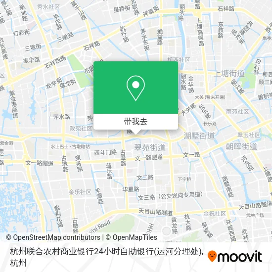 杭州联合农村商业银行24小时自助银行(运河分理处)地图