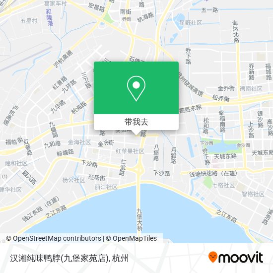 汉湘纯味鸭脖(九堡家苑店)地图