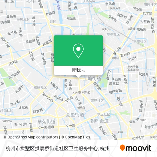 杭州市拱墅区拱宸桥街道社区卫生服务中心地图