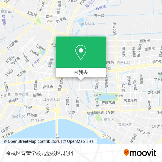 余杭区育蕾学校九堡校区地图
