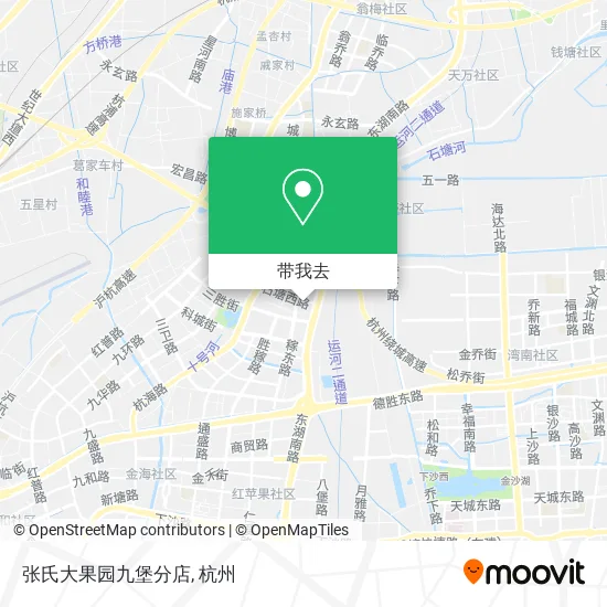 张氏大果园九堡分店地图