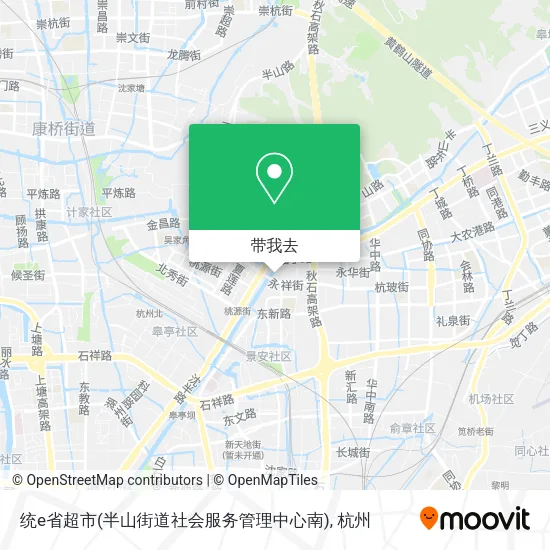 统e省超市(半山街道社会服务管理中心南)地图