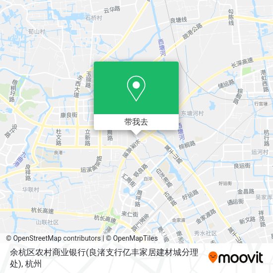 余杭区农村商业银行(良渚支行亿丰家居建材城分理处)地图