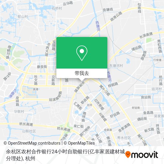 余杭区农村合作银行24小时自助银行(亿丰家居建材城分理处)地图