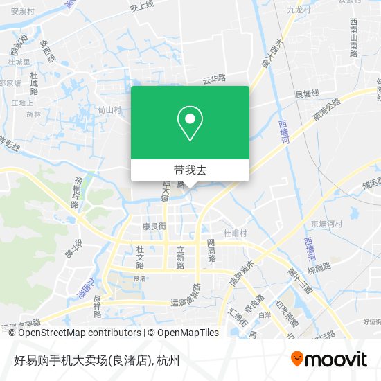 好易购手机大卖场(良渚店)地图