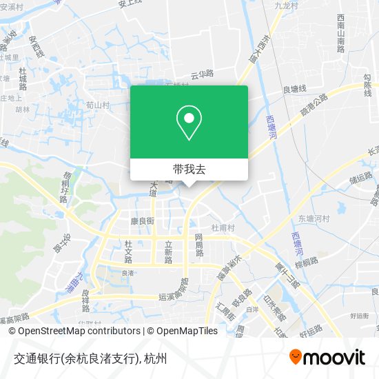 交通银行(余杭良渚支行)地图