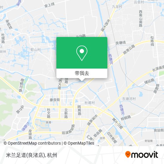 米兰足道(良渚店)地图