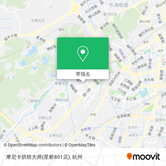 摩尼卡烘焙大师(星桥801店)地图