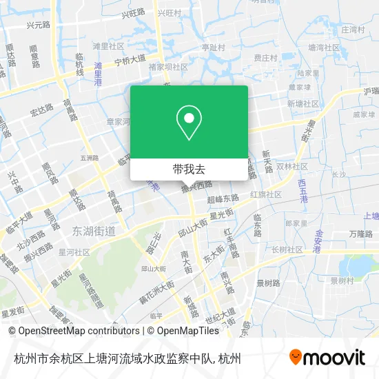 杭州市余杭区上塘河流域水政监察中队地图