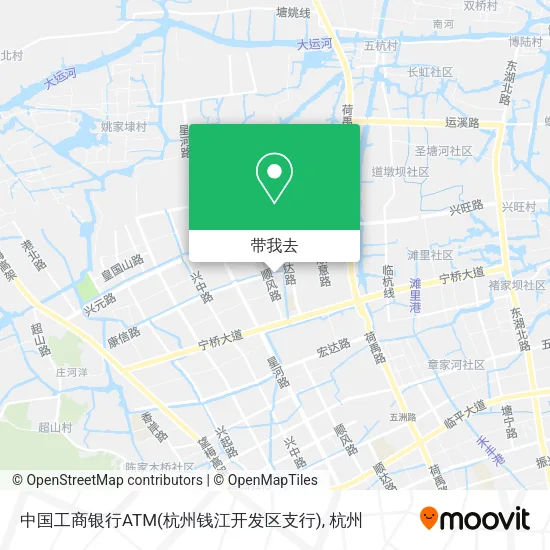 中国工商银行ATM(杭州钱江开发区支行)地图