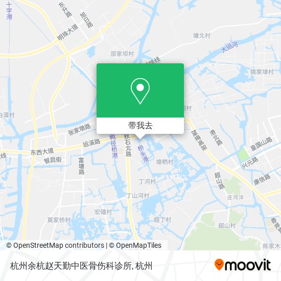 杭州余杭赵天勤中医骨伤科诊所地图