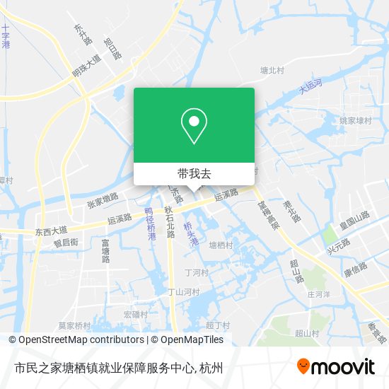 市民之家塘栖镇就业保障服务中心地图