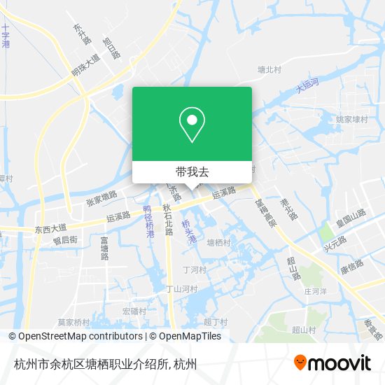 杭州市余杭区塘栖职业介绍所地图