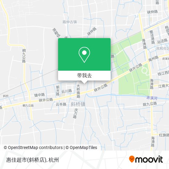 惠佳超市(斜桥店)地图