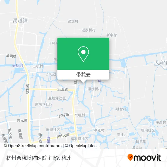 杭州余杭博陆医院-门诊地图