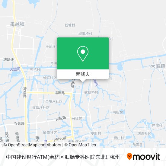 中国建设银行ATM(余杭区肛肠专科医院东北)地图