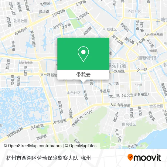 杭州市西湖区劳动保障监察大队地图
