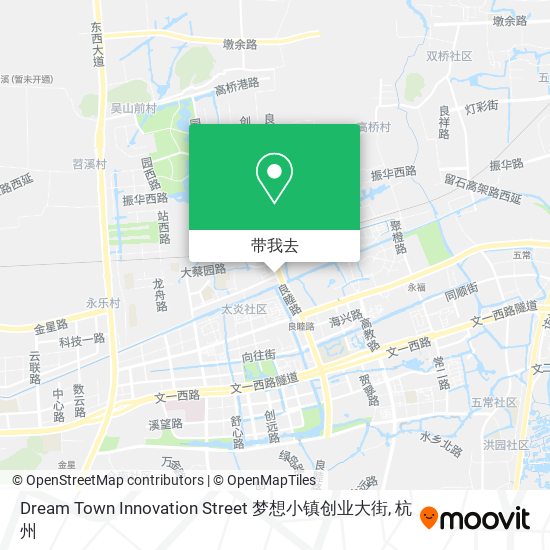 Dream Town Innovation Street 梦想小镇创业大街地图
