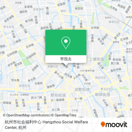 杭州市社会福利中心  Hangzhou Social Welfare Center地图