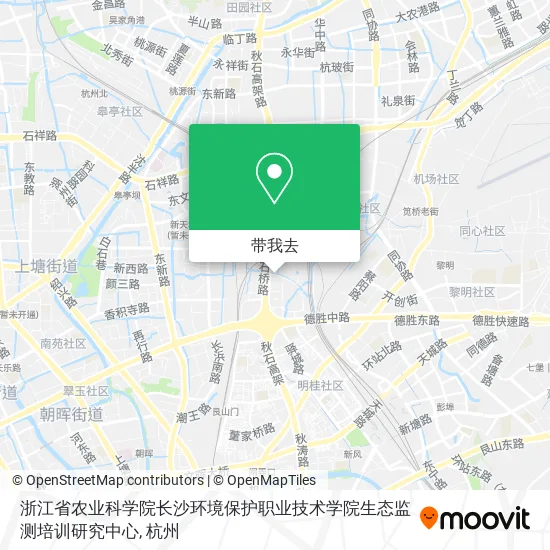 浙江省农业科学院长沙环境保护职业技术学院生态监测培训研究中心地图
