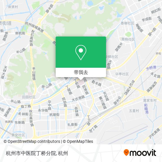 杭州市中医院丁桥分院地图