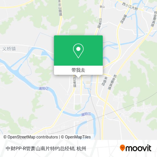 中财PP-R管萧山南片特约总经销地图