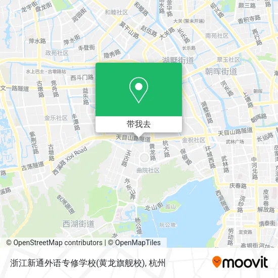 浙江新通外语专修学校(黄龙旗舰校)地图