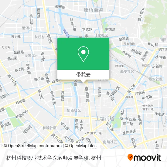 杭州科技职业技术学院教师发展学校地图