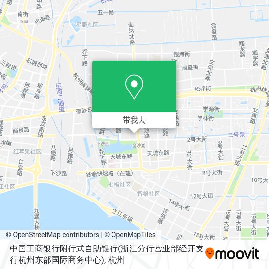 中国工商银行附行式自助银行(浙江分行营业部经开支行杭州东部国际商务中心)地图