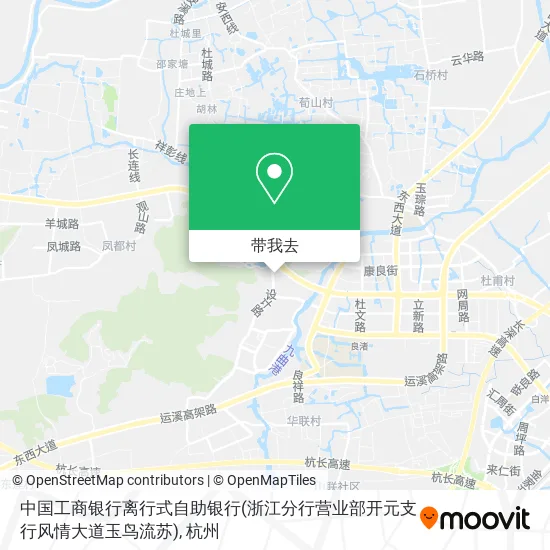 中国工商银行离行式自助银行(浙江分行营业部开元支行风情大道玉鸟流苏)地图
