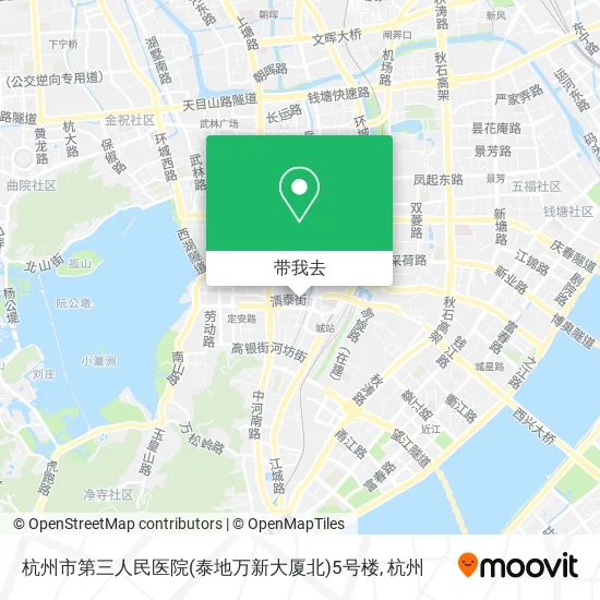 杭州市第三人民医院(泰地万新大厦北)5号楼地图