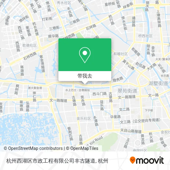 杭州西湖区市政工程有限公司丰古隧道地图