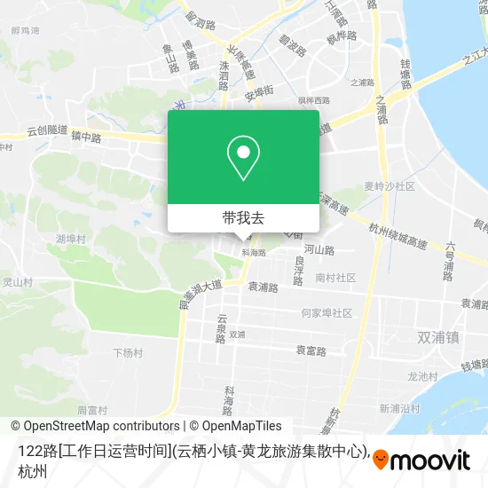 122路[工作日运营时间](云栖小镇-黄龙旅游集散中心)地图