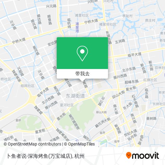 卜鱼者说-深海烤鱼(万宝城店)地图