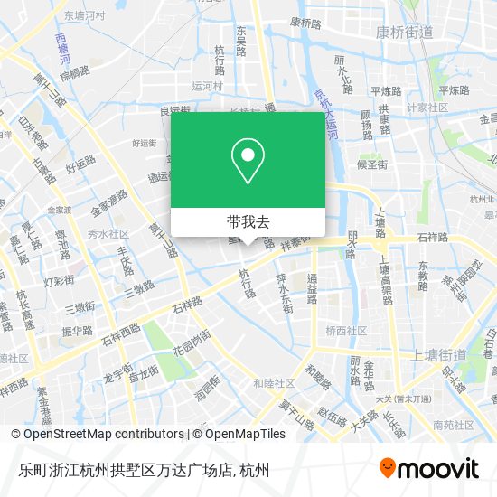 乐町浙江杭州拱墅区万达广场店地图