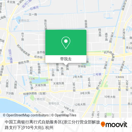 中国工商银行离行式自助服务区(浙江分行营业部解放路支行下沙10号大街)地图