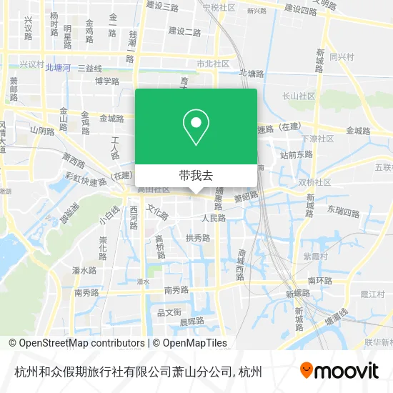 杭州和众假期旅行社有限公司萧山分公司地图