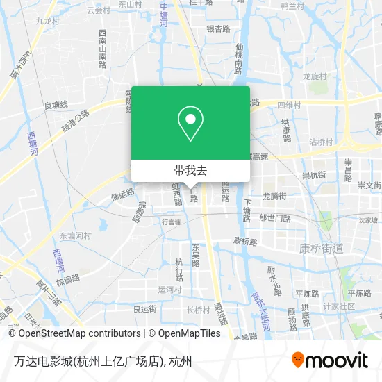 万达电影城(杭州上亿广场店)地图