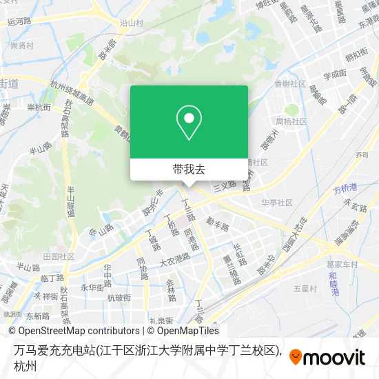 万马爱充充电站(江干区浙江大学附属中学丁兰校区)地图