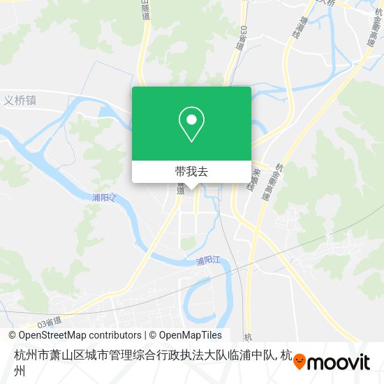 杭州市萧山区城市管理综合行政执法大队临浦中队地图