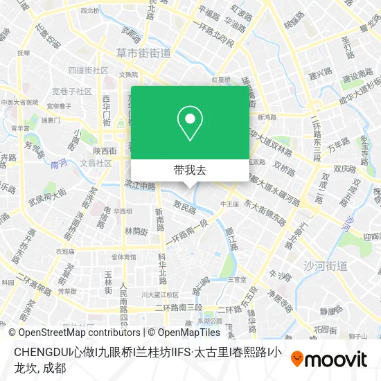 CHENGDUl心做l九眼桥l兰桂坊lIFS·太古里l春熙路l小龙坎地图