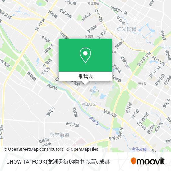 CHOW TAI FOOK(龙湖天街购物中心店)地图