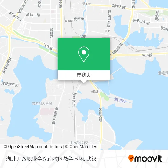 湖北开放职业学院南校区教学基地地图