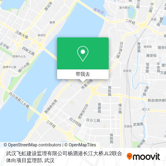 武汉飞虹建设监理有限公司杨泗港长江大桥JL2联合体向项目监理部地图